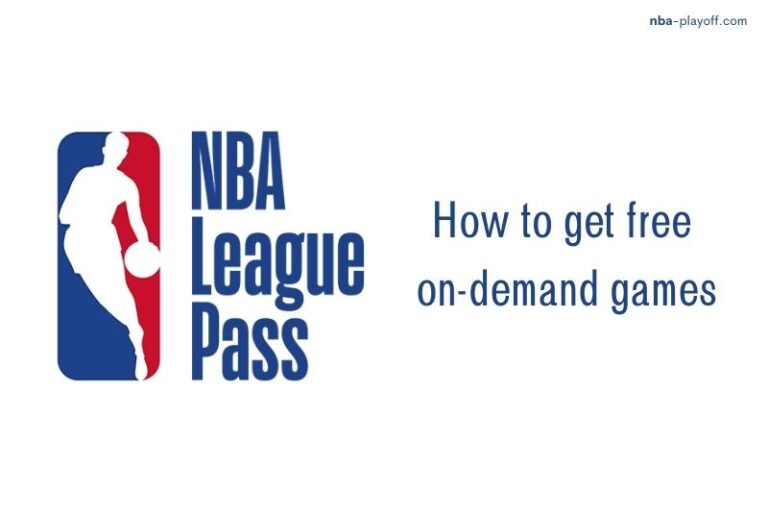 20232024 NBA League Pass How to get free ondemand games