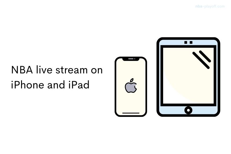 NBA live stream on iPhone and iPad