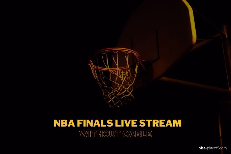 How to Watch 2023 NBA Finals Live Stream Without Cable